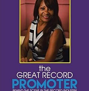 The Great Record Promoter: Behind the Scene in the Record Industry