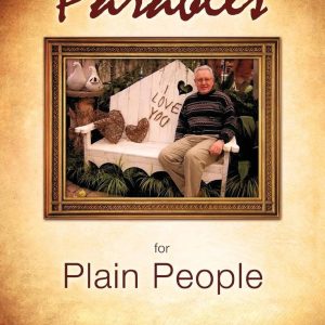 Parables for Plain People