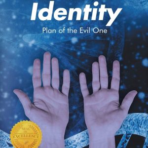 Stolen Identity: Plan of the Evil One