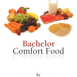 Bachelor Comfort Food
