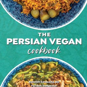 The Persian Vegan Cookbook