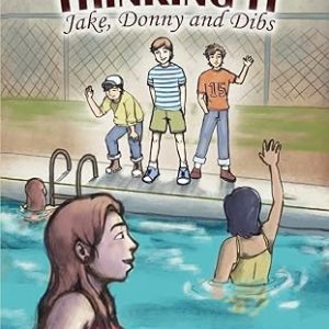 You Keep Thinking It: Jake, Donny and Dibs