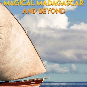 Family Trip To Magical Madagascar And Beyond