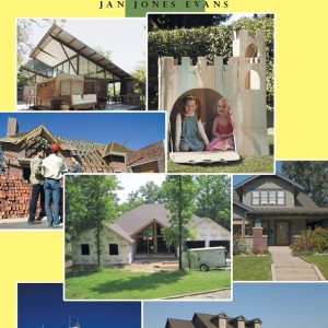 How to Design Your Dream Home In 25 Years or Less!