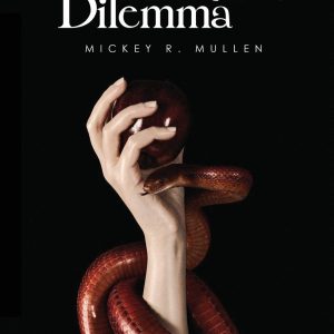 Mankind’s Dilemma