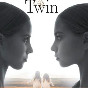 My Sister My Twin