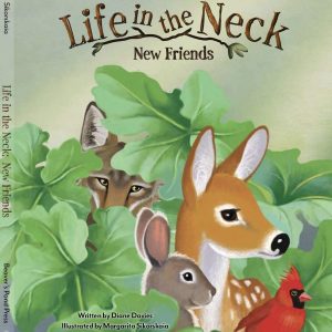 New Friends: Life in the Neck Book 1