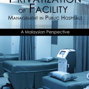 Privatization of Facility Management in Public Hospitals