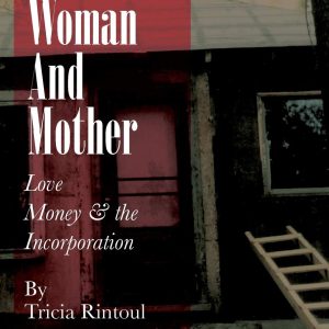 The Naive Woman And Mother