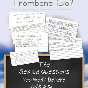 WHERE DOES THE TROMBONE GO?