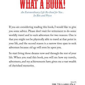 What A Book! An Extraordinary Life Re-lived for You…In Bits and Pieces