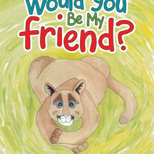 Would You Be My Friend?